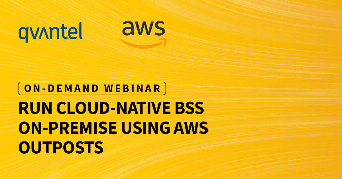 Featured content: : Qvantel and AWS Webinar: AWS Outposts - How to Comply with Data Residency Requirements and Have a Cloud-Native BSS